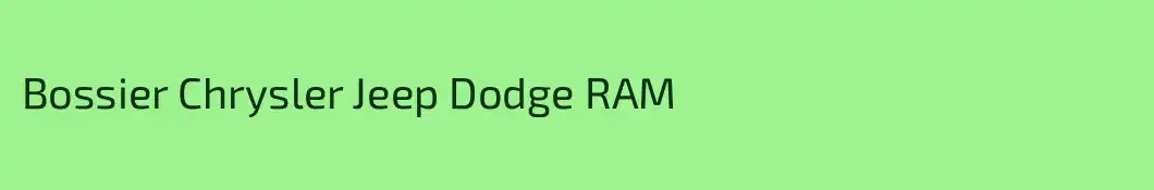 Bossier Chrysler Jeep Dodge RAM